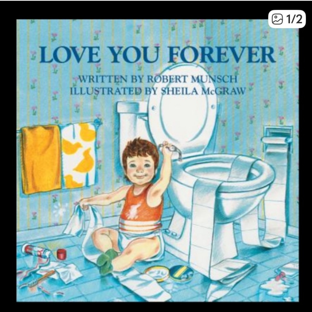 Robert Munsch Love You Forever Book childhood